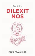 Resultado de imagen de dilexit nos